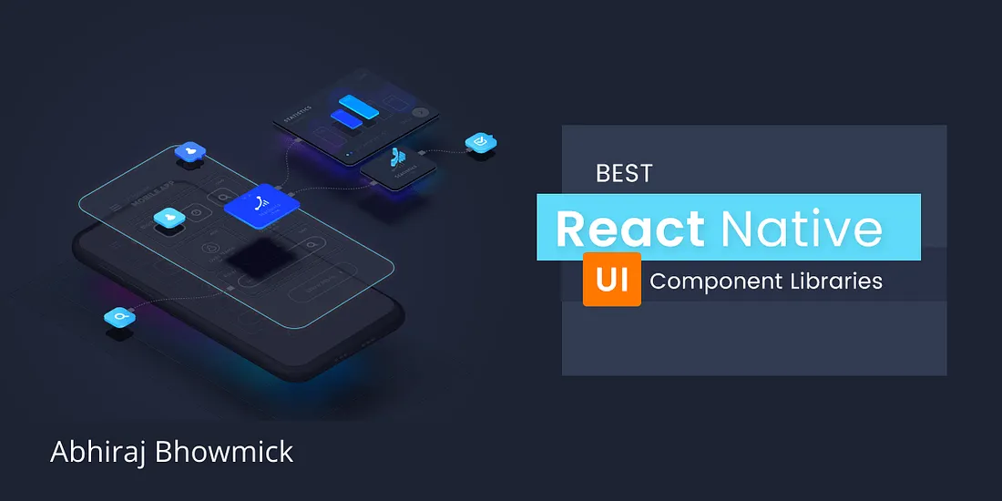 10 React Native UI libraries to spice up your apps